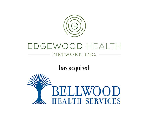 Edgewood Health Network INC has acquired Bellwood Health Services 