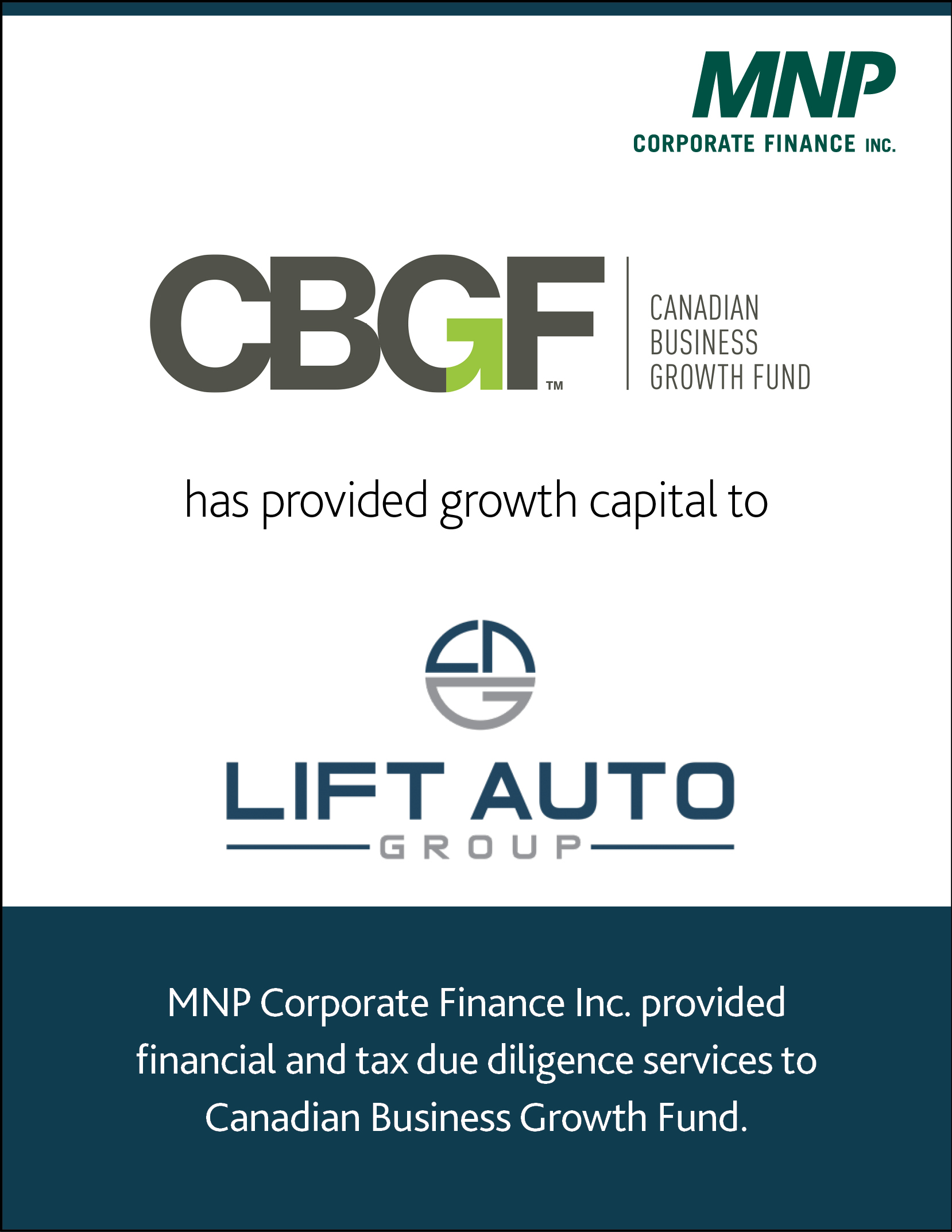 Canadian Business Growth Fund has provided growth capital to Lift Auto Group