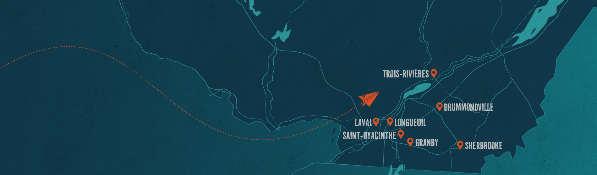 Carte des emplacements du Québec : Trois-Rivières, Granby, Drummondville, Laval, Longueuil, Saint-Hyacinthe et Sherbrooke.
