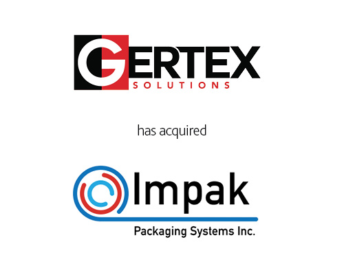 Gertex Solutions has acquired Impak Packaging Systems Inc.