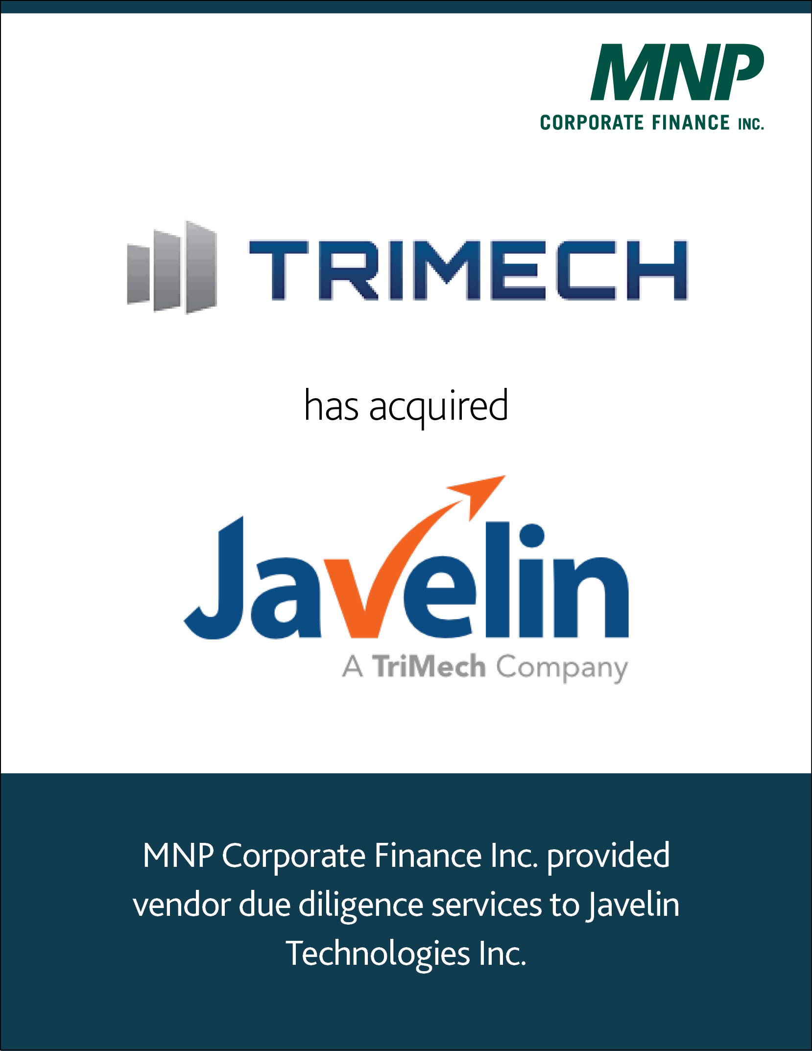 TriMech has acquired Javelin Technologies Inc. 