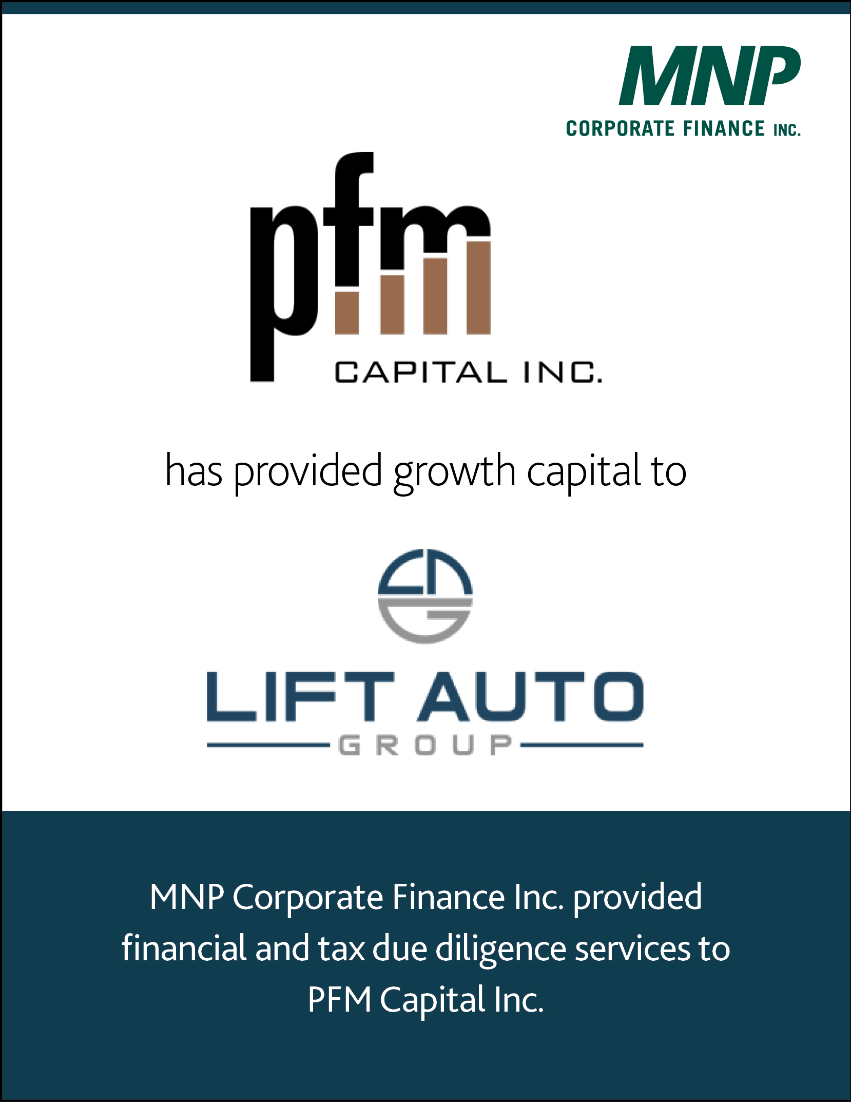 pfm capital inc has provided growth capital to Lift Auto Group