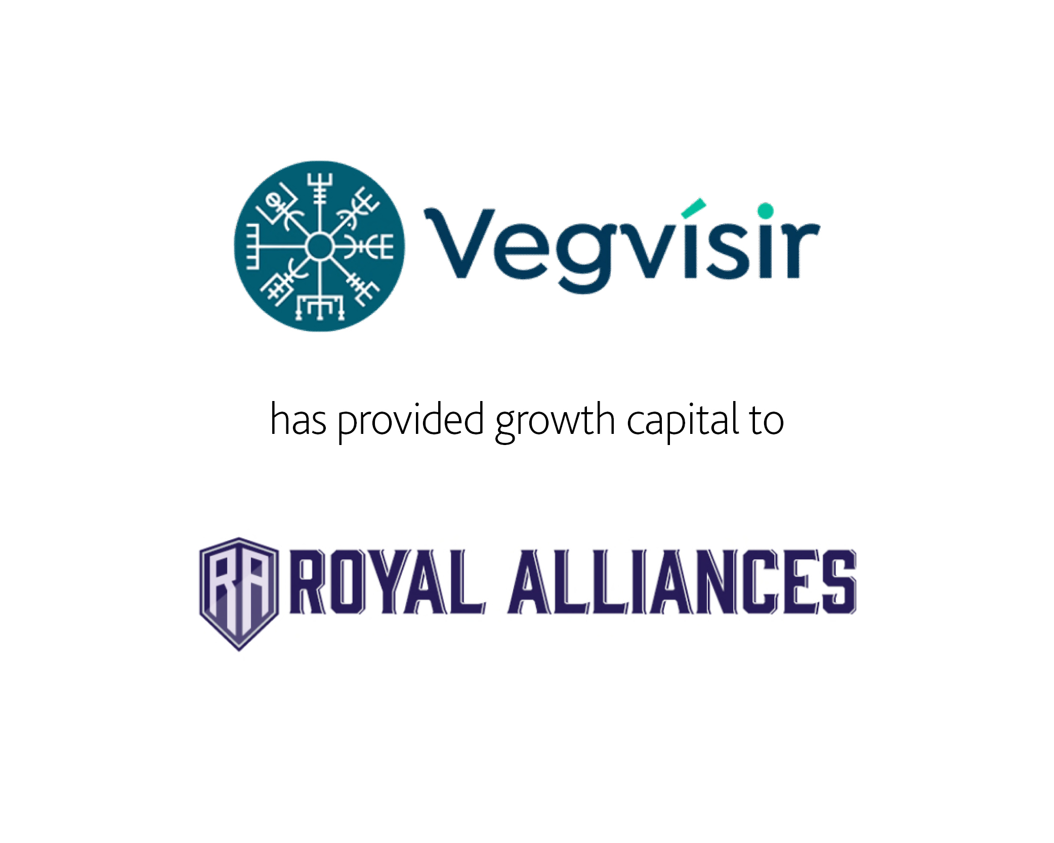 Vegvisir Capital LLC has provided growth capital to Royal Alliances