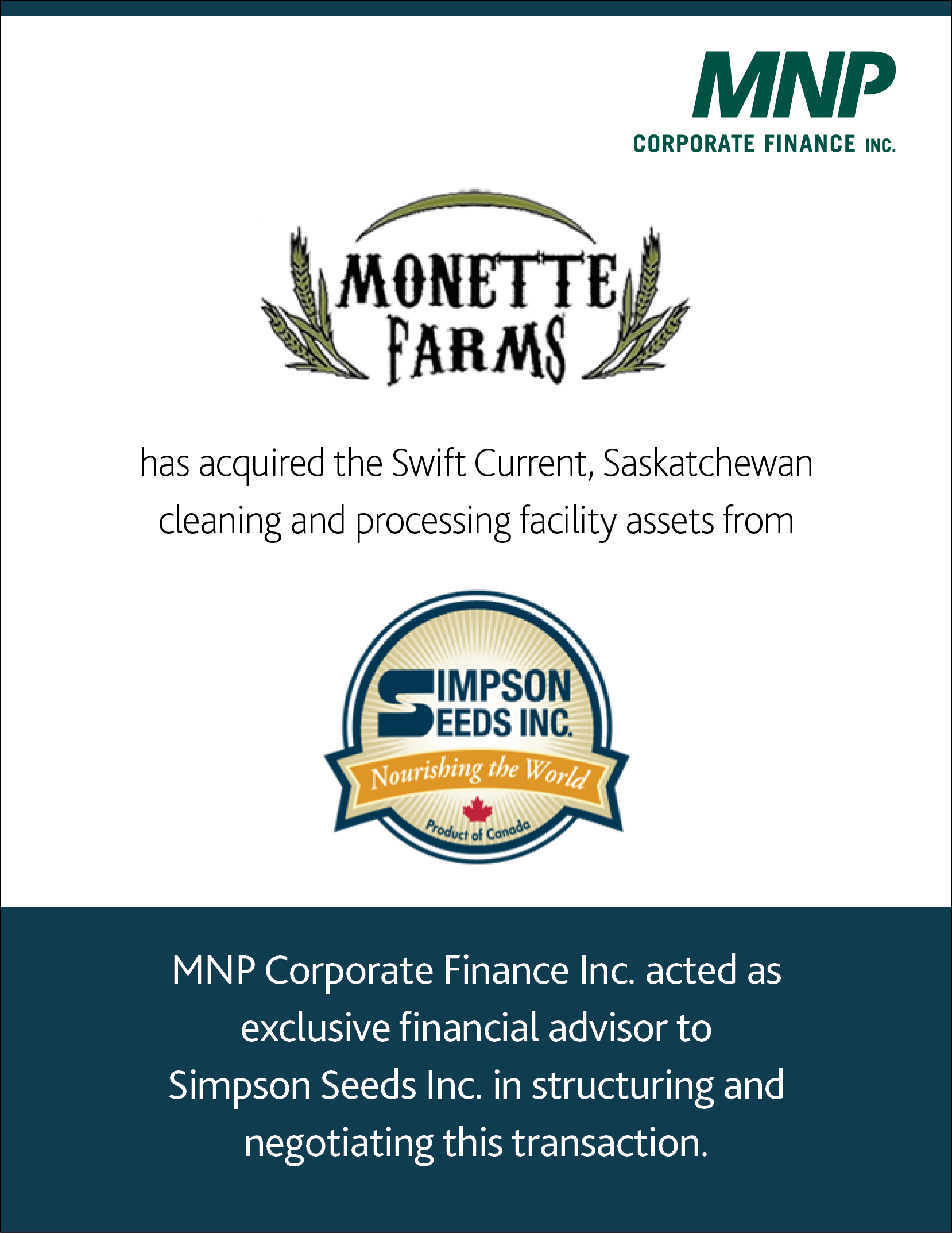 Farms Ltd. has acquired the Swift Current, Saskatchewan