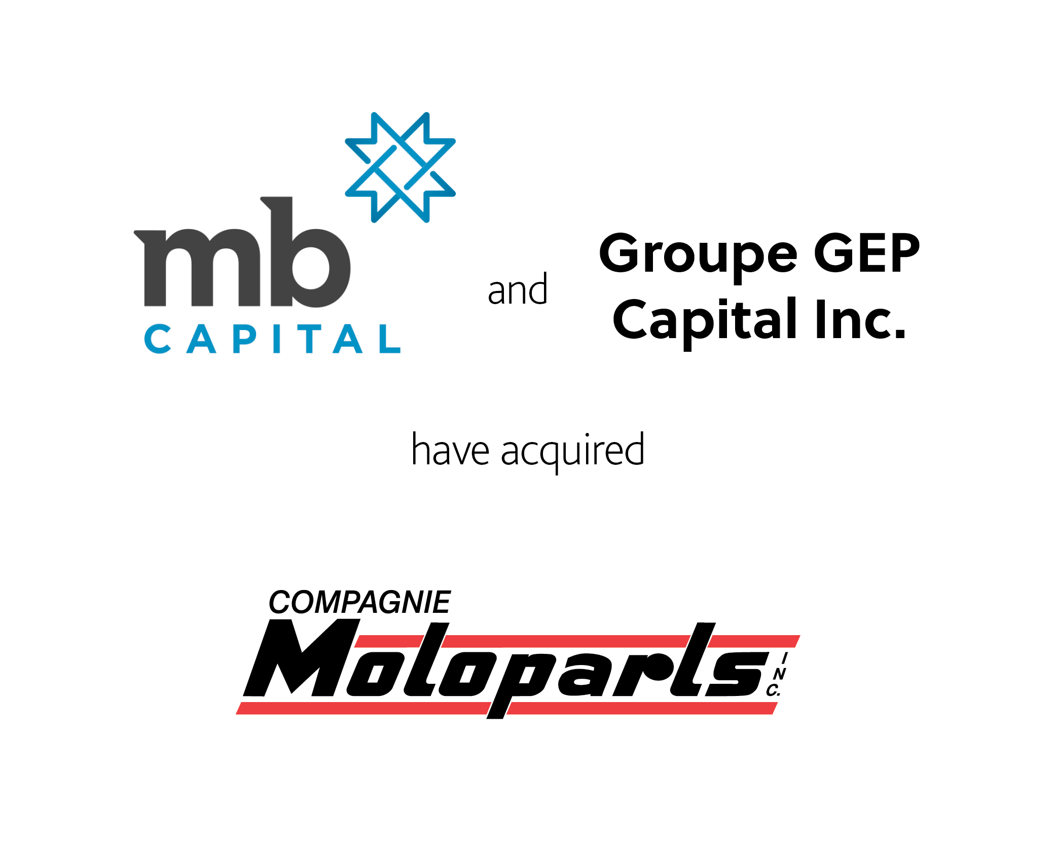 MB Capital Inc. and Groupe GEP Capital Inc. have acquired Compagnie