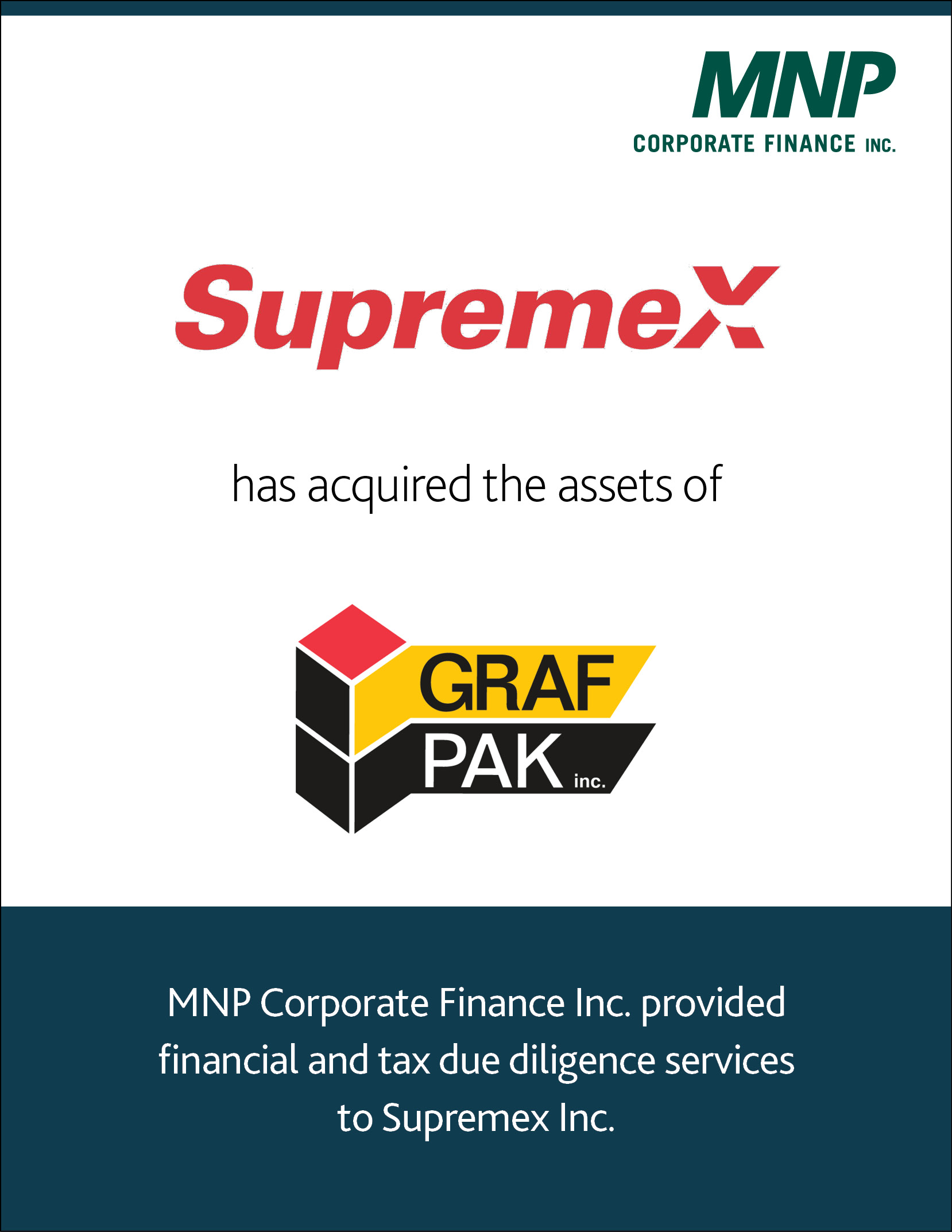 Supreme X has acquired the assets of Graf Pak