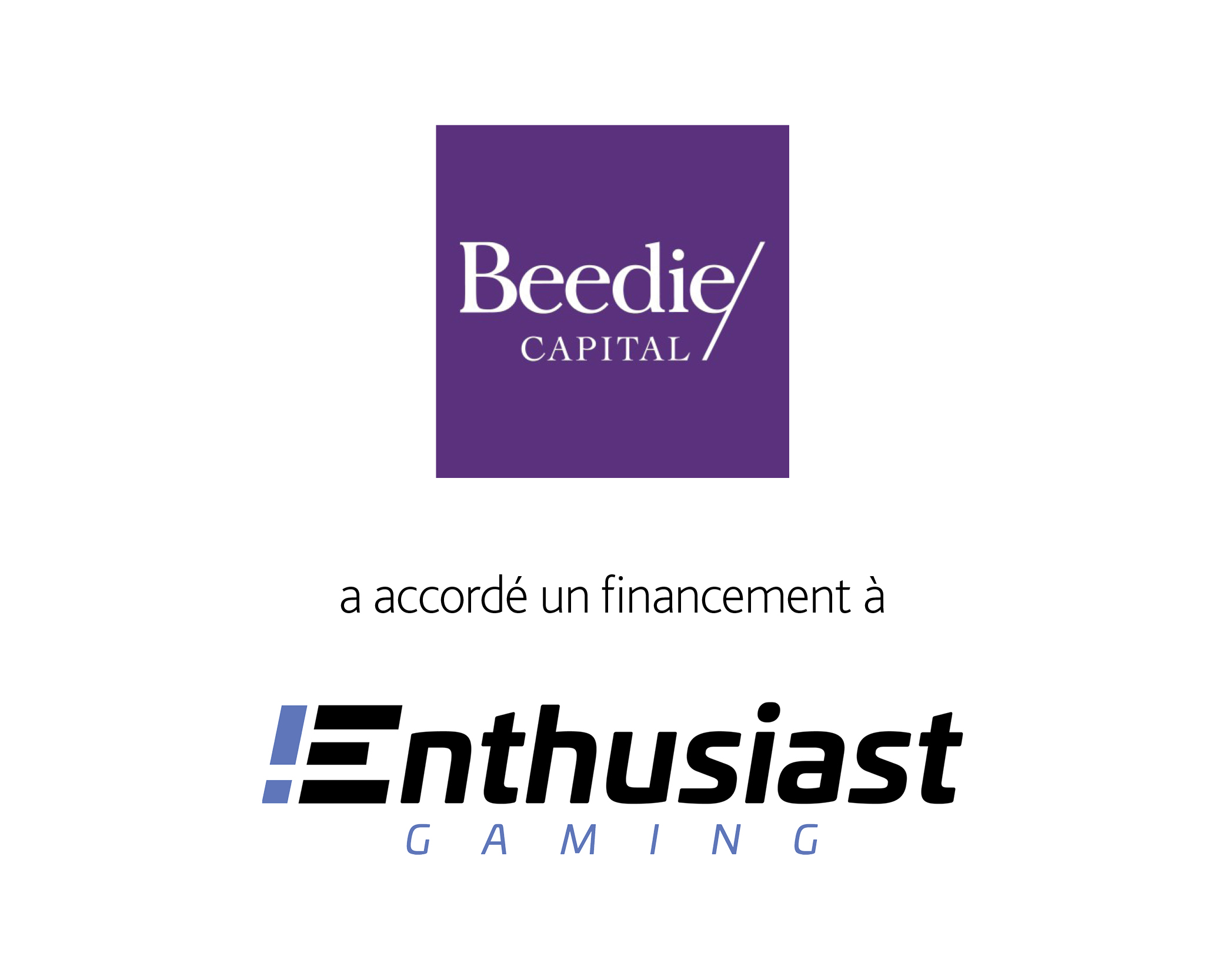 Beedie Capital a fourni un financement aux joueurs passionnés.