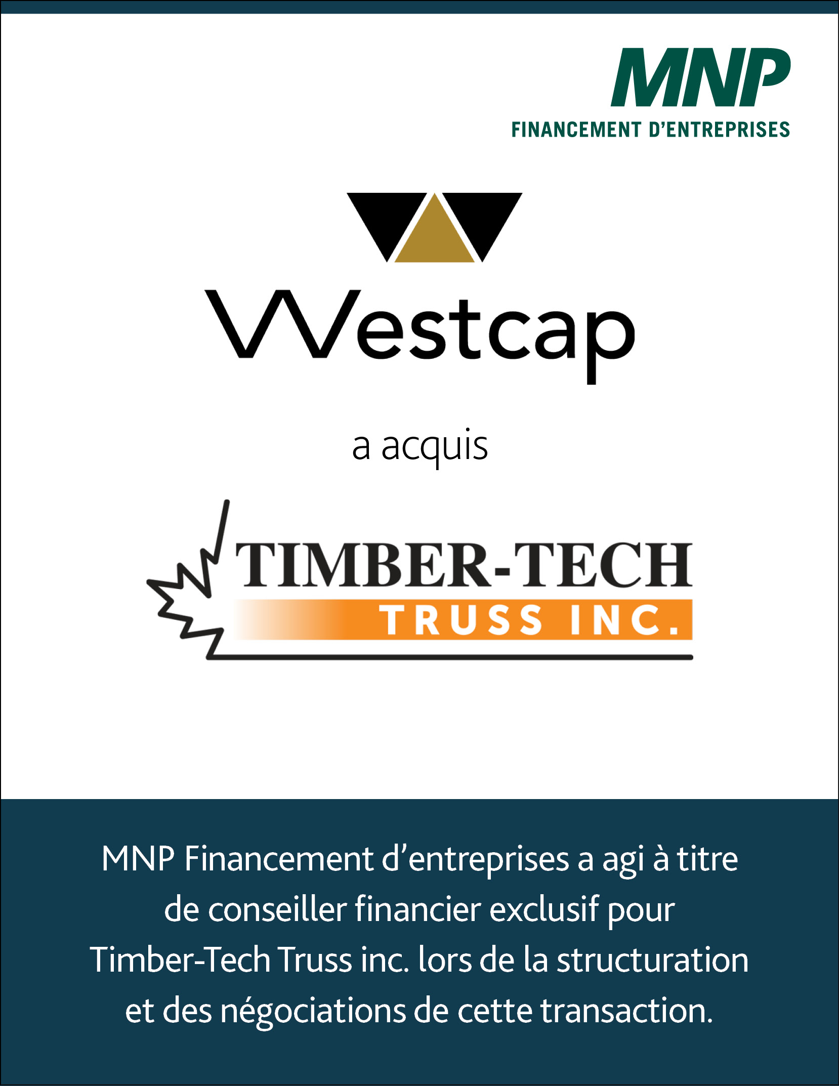 Westcap acquiert Timbertech Trust Inc." - Un logo de Westcap, une société financière, avec le texte "Timbertech Trust Inc." en dessous.