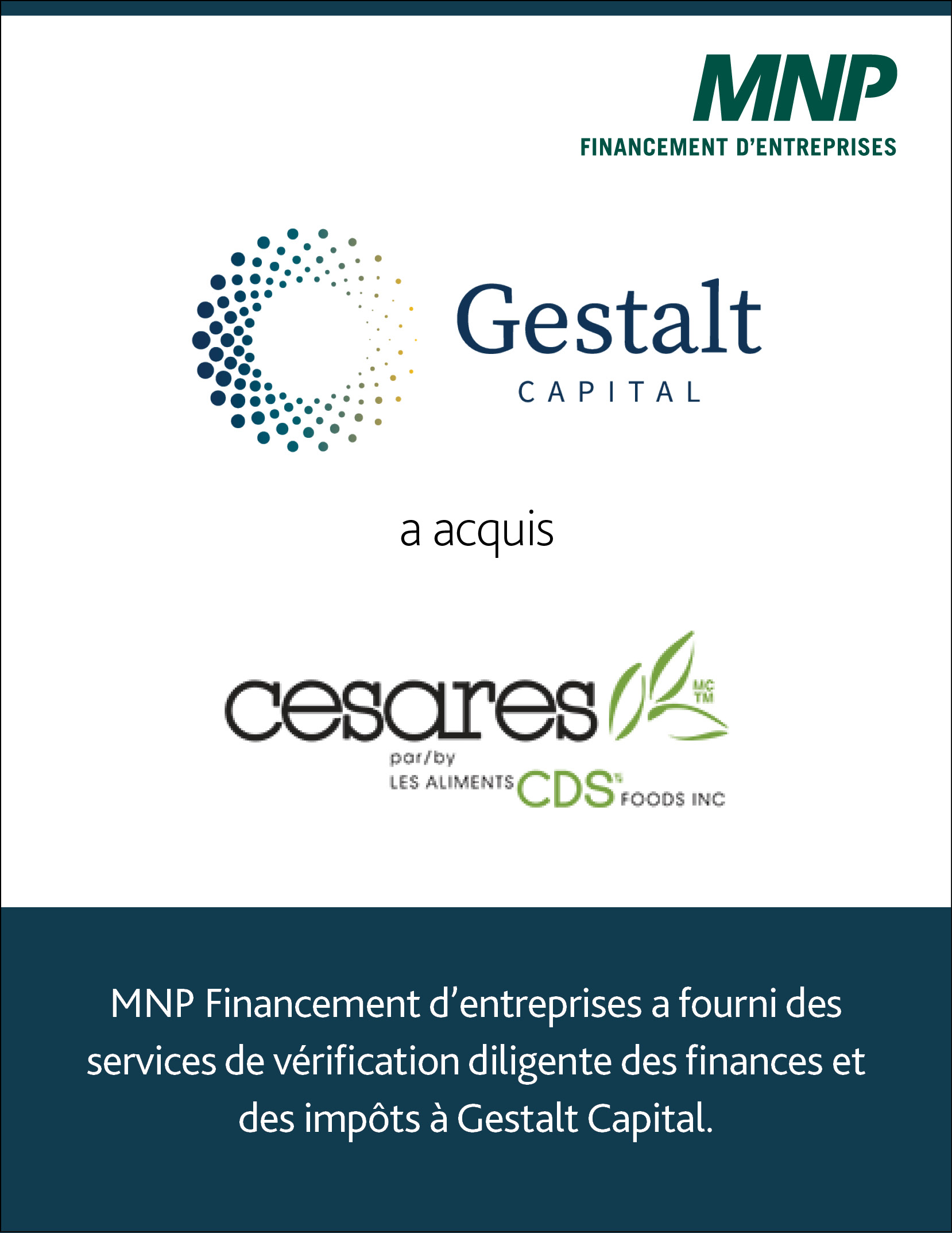Gestalt Capital a acquis CDS Foods Inc.