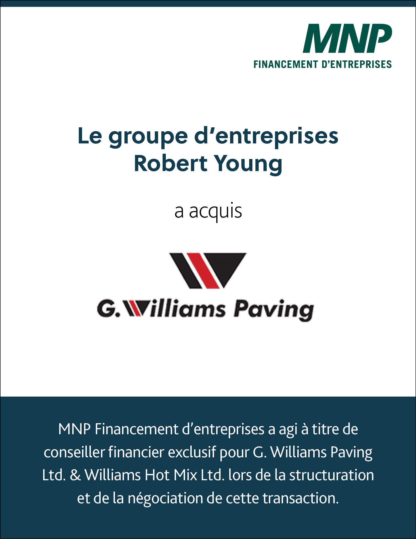 Le groupe de sociétés Robert Young a acquis G. Williams Paving.