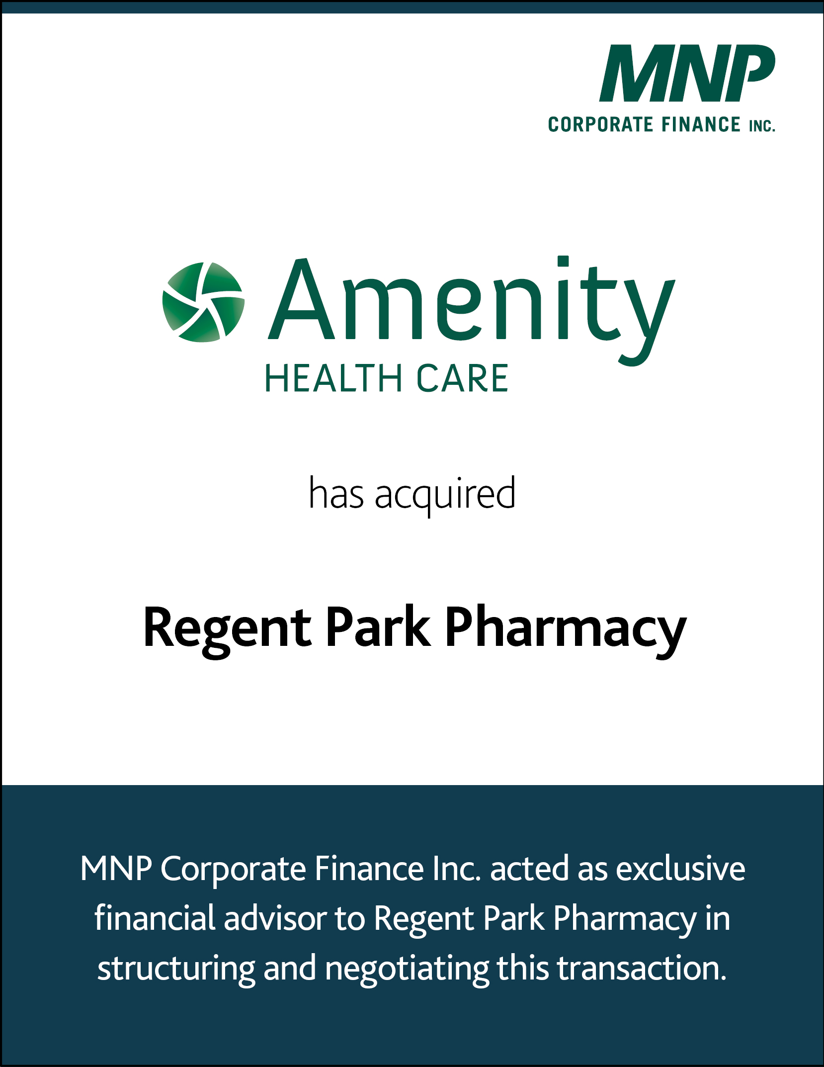 Amenity Health Care has acquired Regent Park Pharmacy.