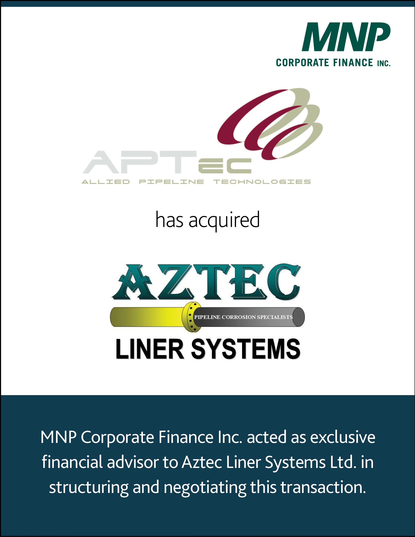 Allied Pipeline Technologies has acquired Aztec Liner Systems Ltd.