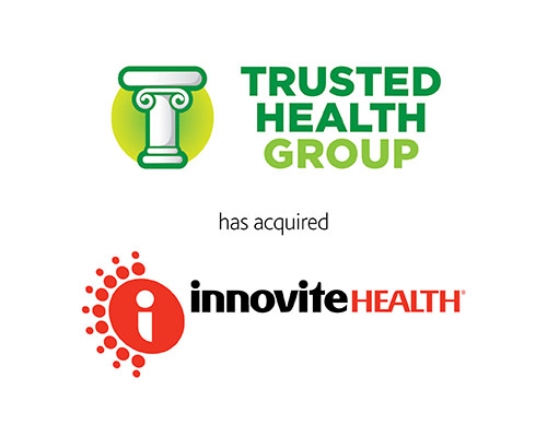 Trusted Health Group has acquired Innovite Health 