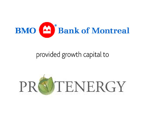 BMO Bank of Montreal provided growth capital to Protenergy