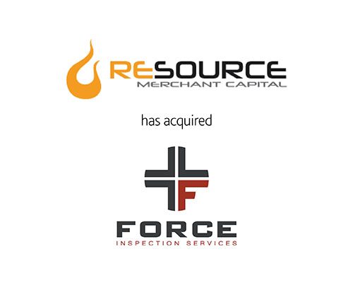 Resource Merchant Capital has acquired Force Inspection Services 
