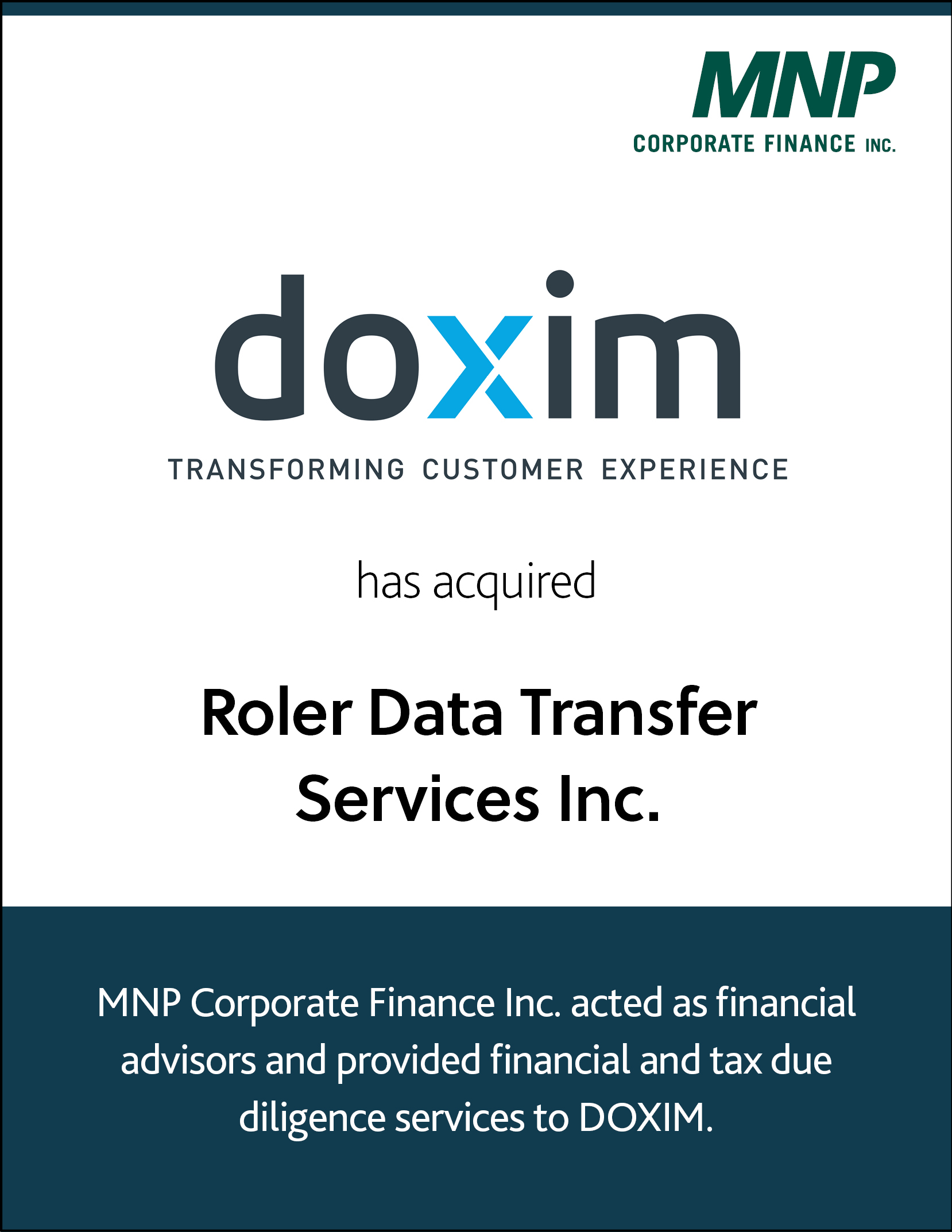 Doxim Inc. has acquired Roler Data Transfer Services Inc.