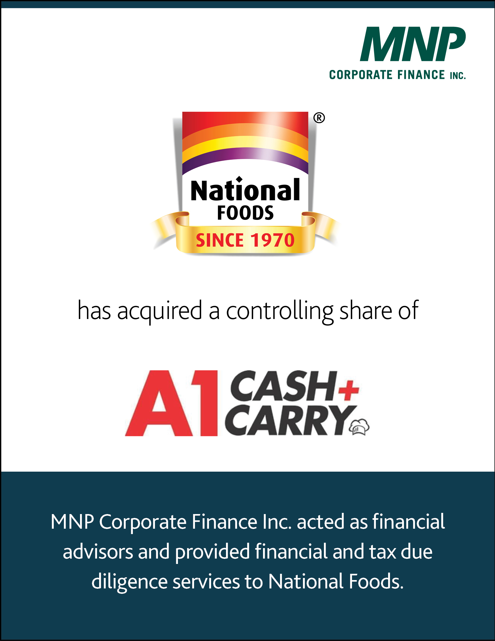 National Foods has acquired a controlling share of A-1 Bags & Supplies Inc.