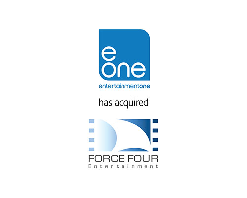 EntertainmentOne has acquired Force Four Entertainment 