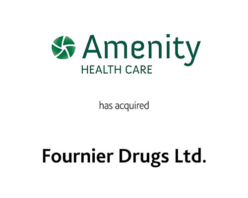 Amenity Health Care L.P. has acquired Fournier Drugs Ltd.