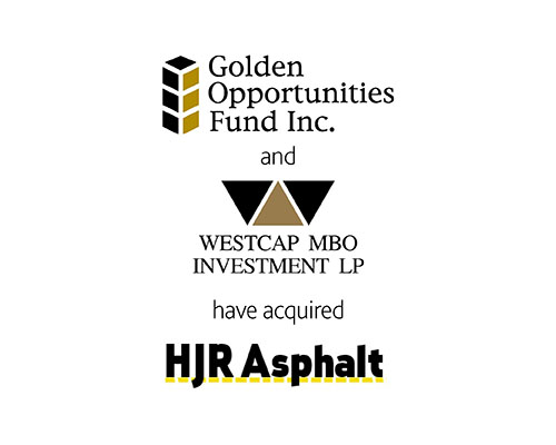 Golden Opportunities Fund Inc and Westcap MBO Investent LP have acquired HJR Asphalt
