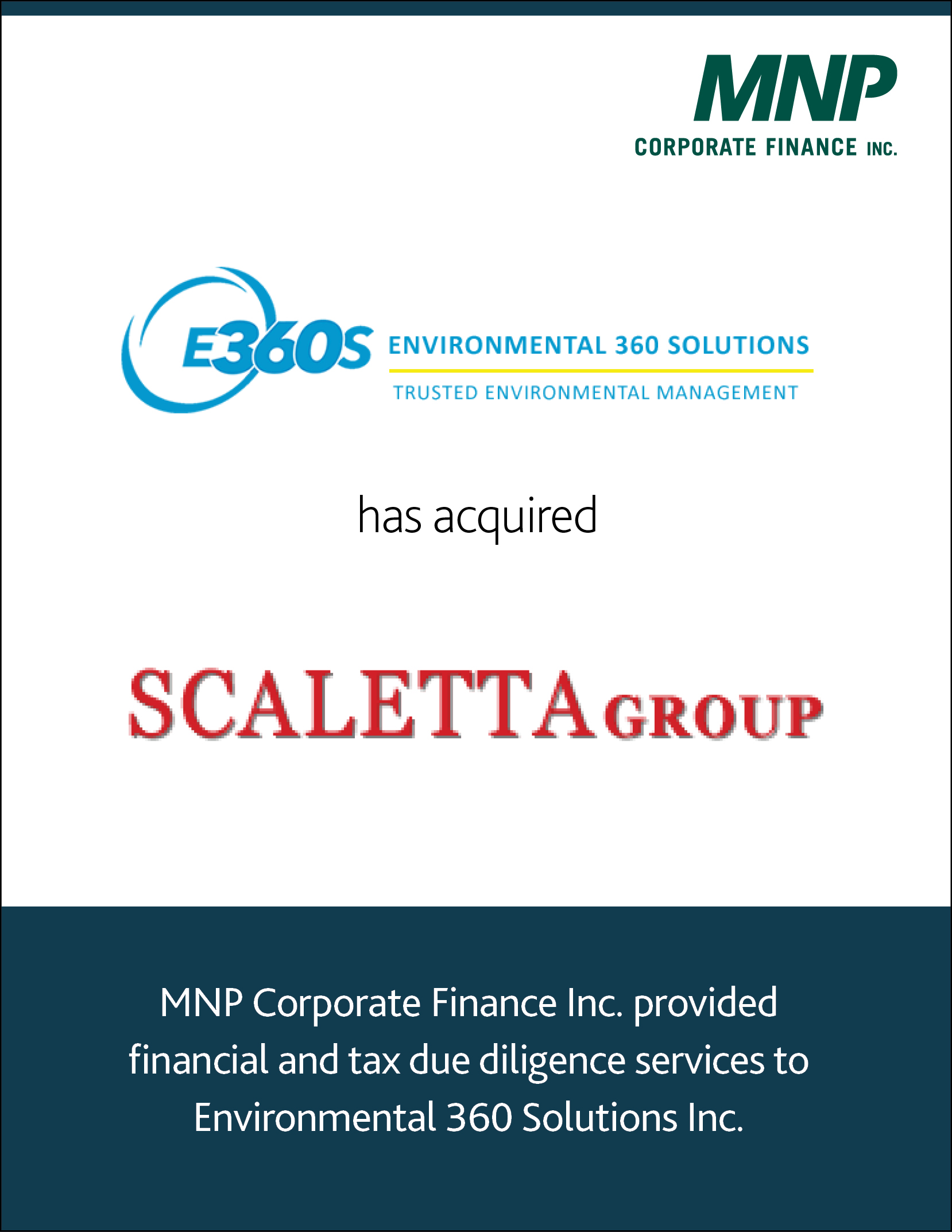 Environmental 360 Solutions has acquired Scaletta Group