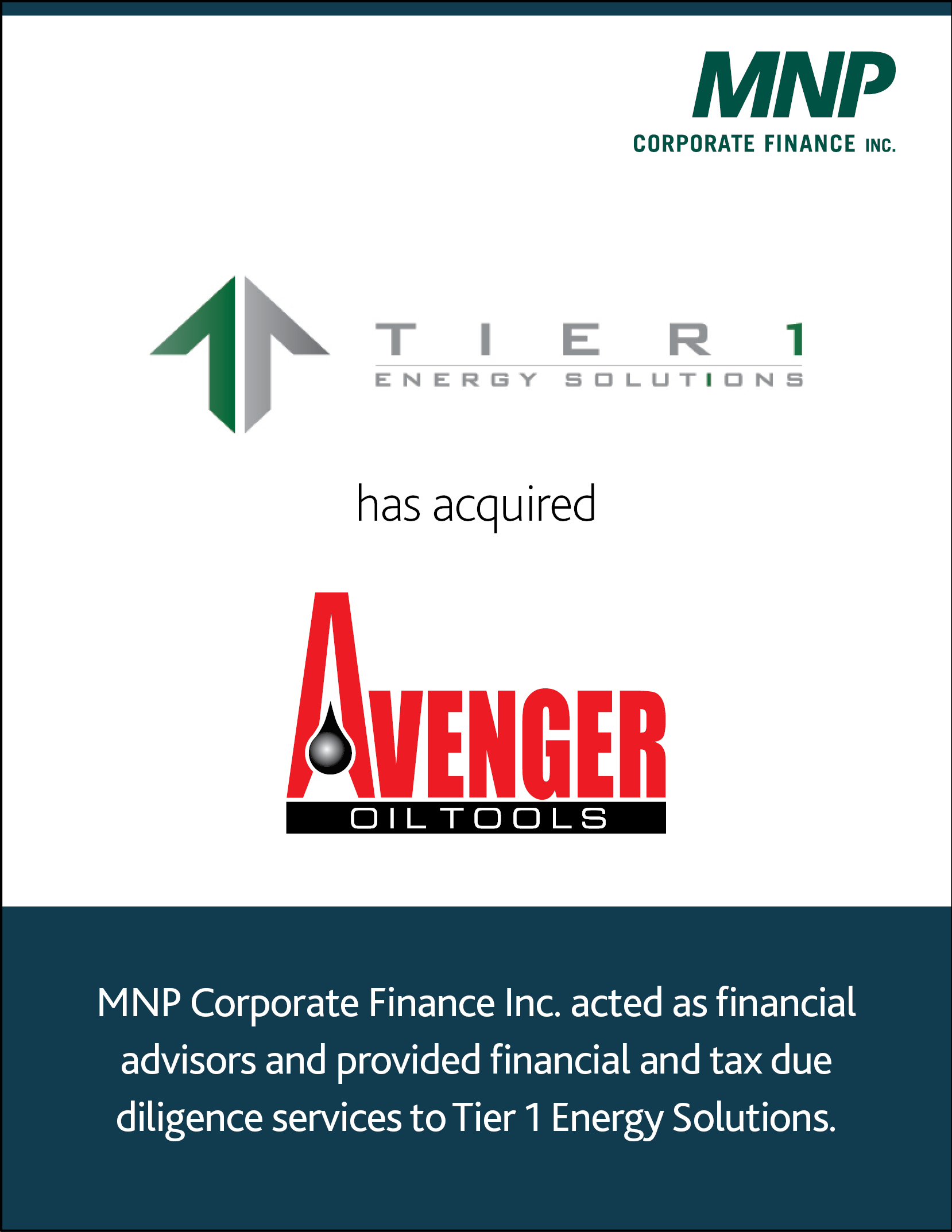 Tier 1 Energy Solutions has acquired Avenger Oil Tools