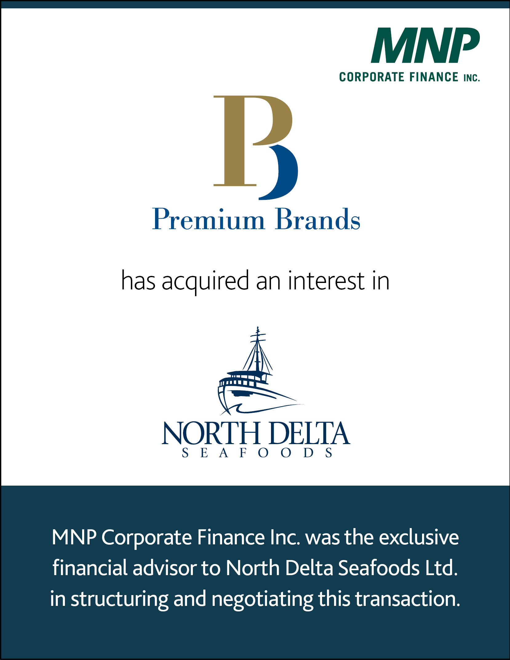 Premium Brands has acquired an interest in North Delta Seafoods