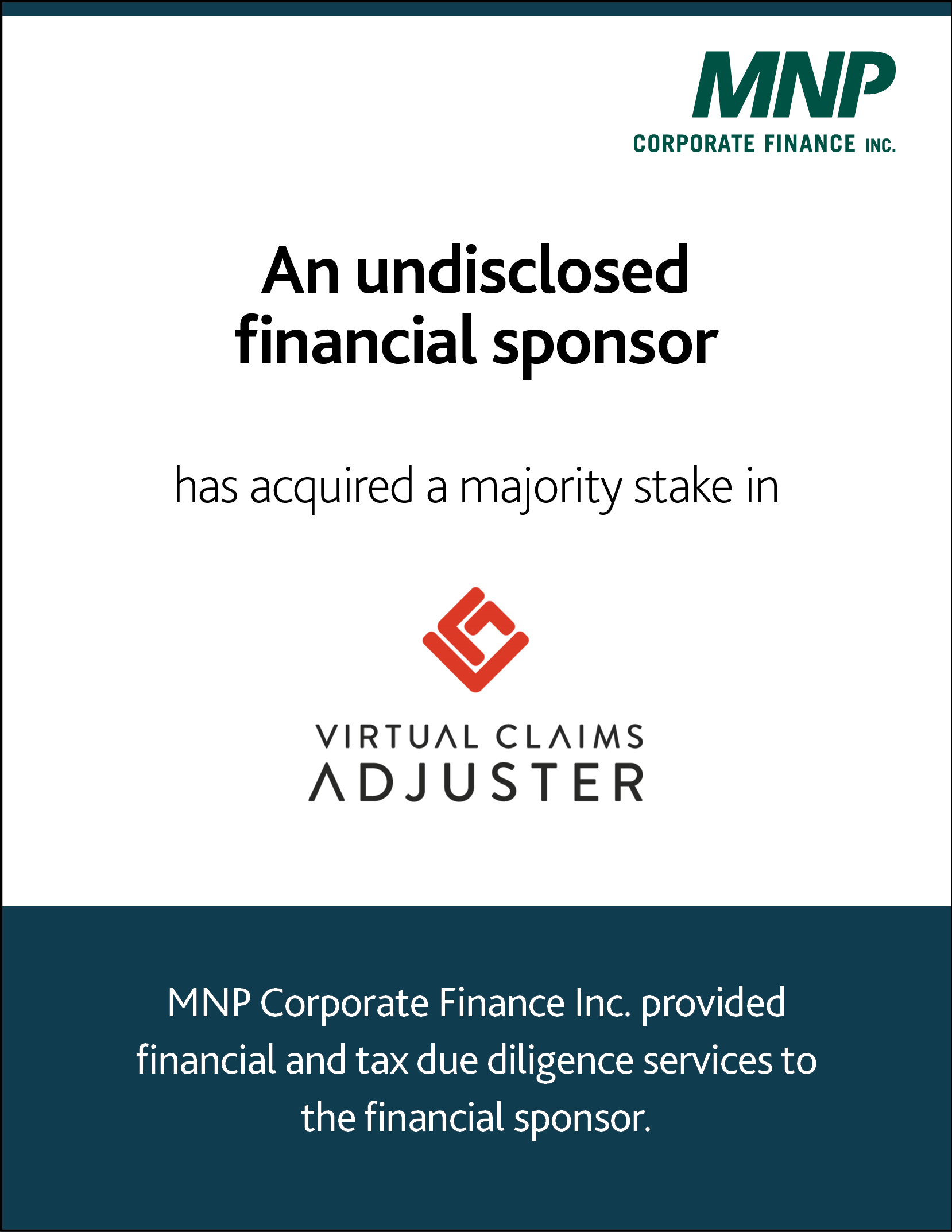 An undisclosed financial sponsor has acquired a majority stake in virtual claims adjuster