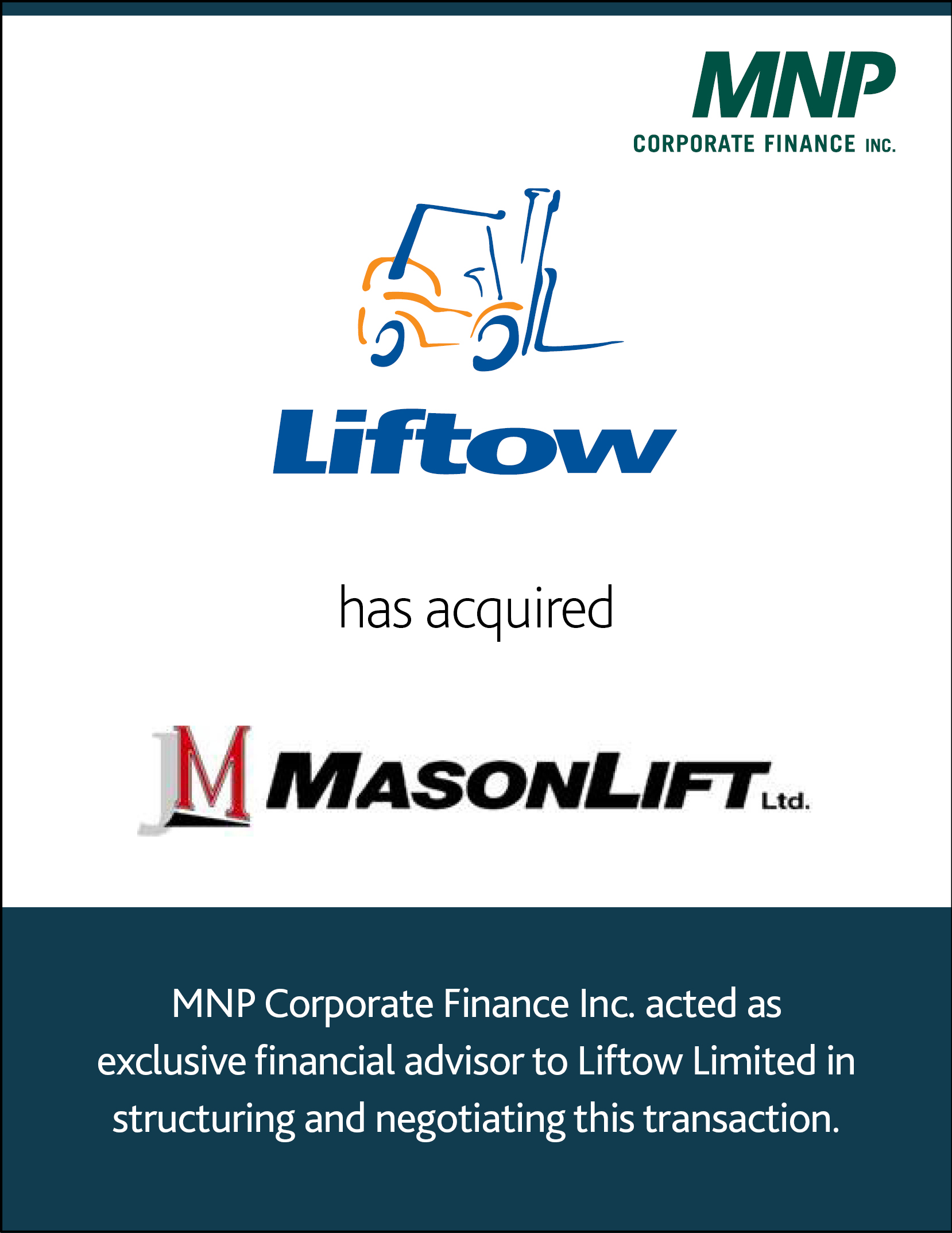 Liftow Limited has acquired MasonLift Ltd.