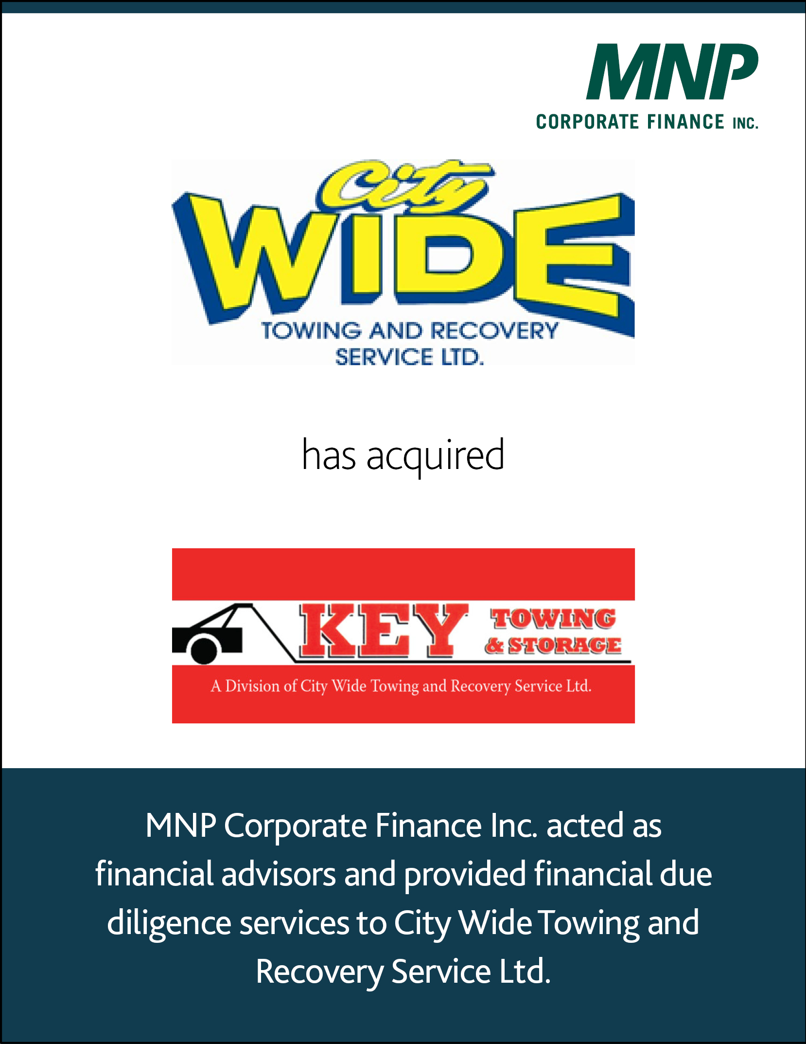 City Wide Towing and Recovery Service Ltd. has acquired Key Towing & Storage (Alberta) Ltd.