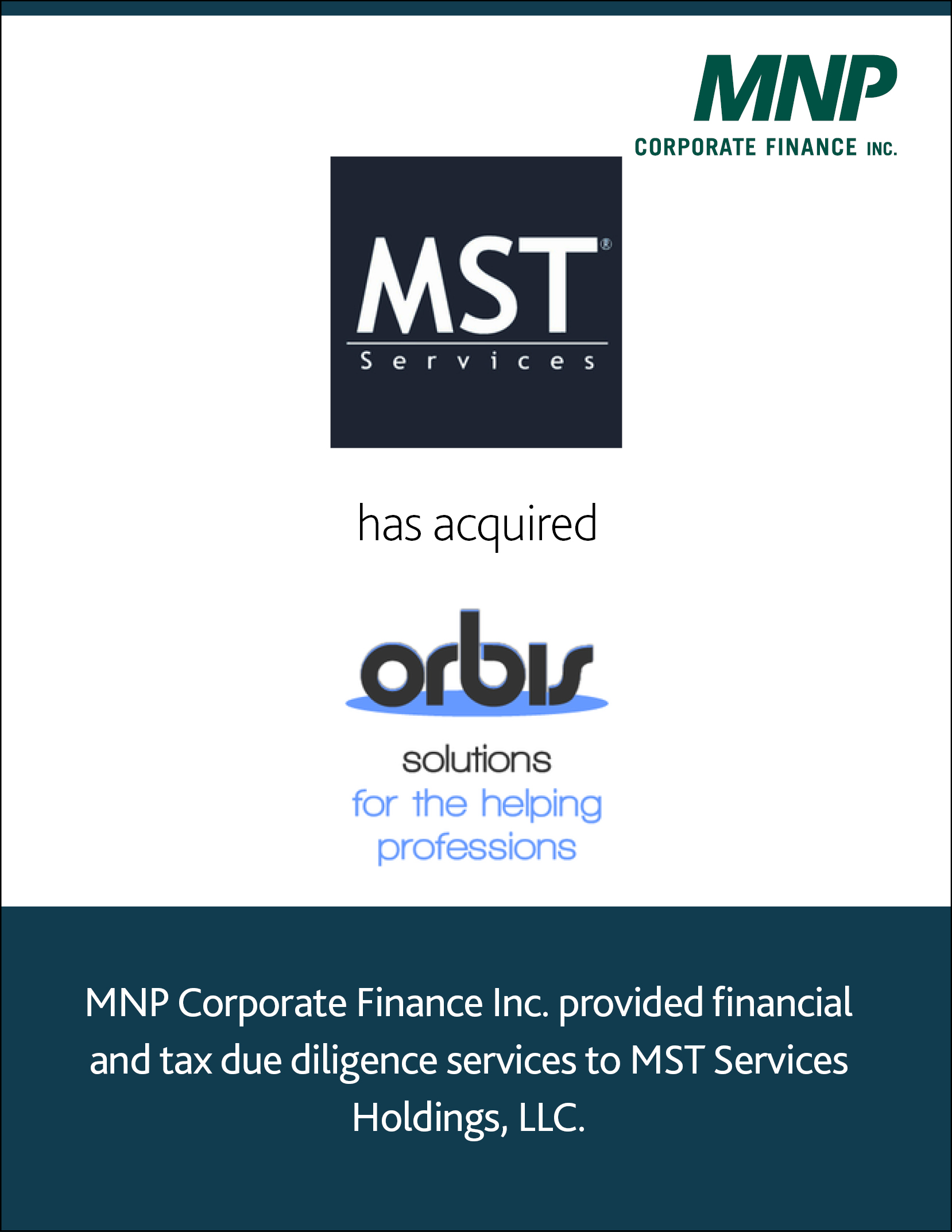 MST Services has acquired Orbis Solutions for the helping professions