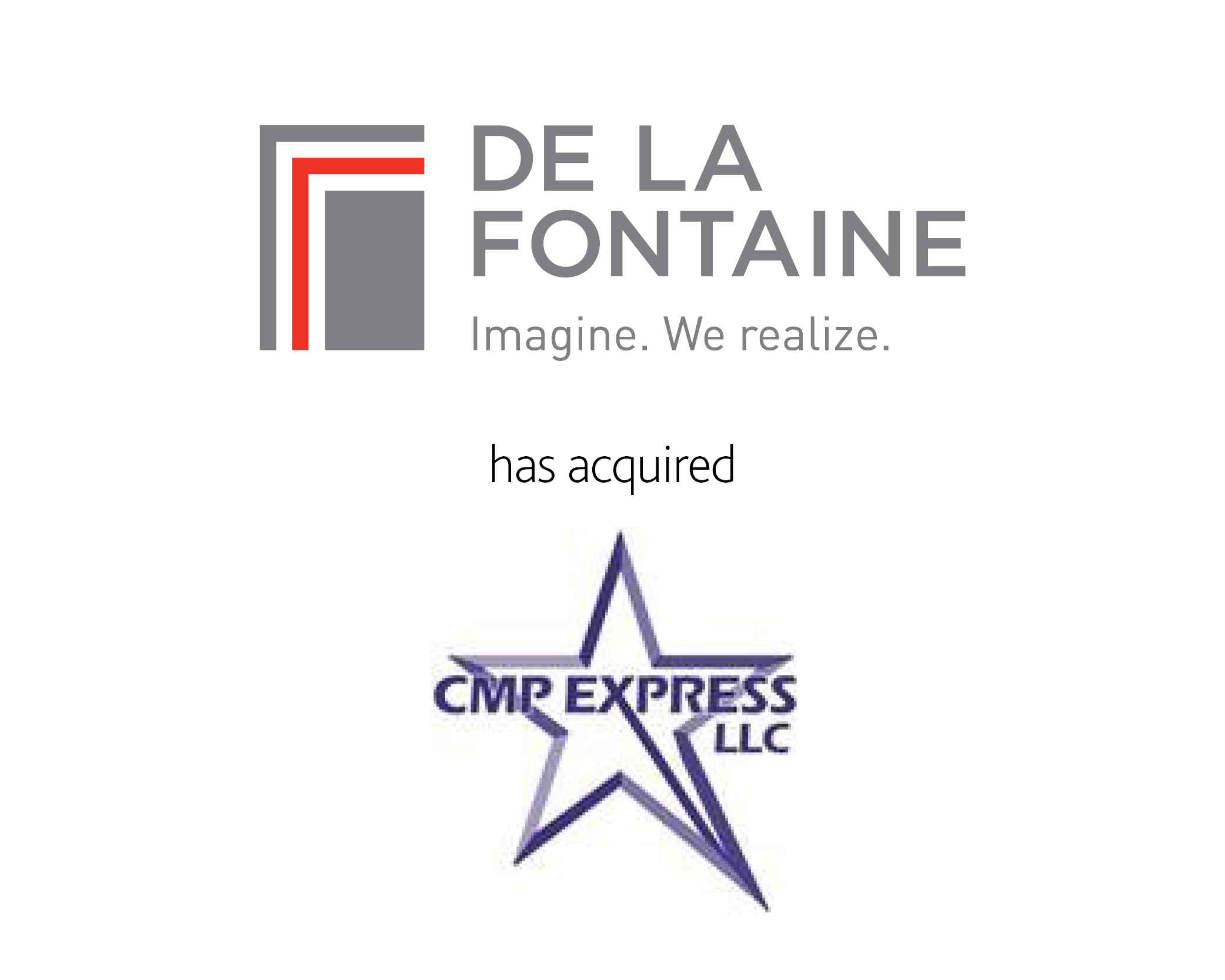 De La Fontaine has acquired CMP Express LLC