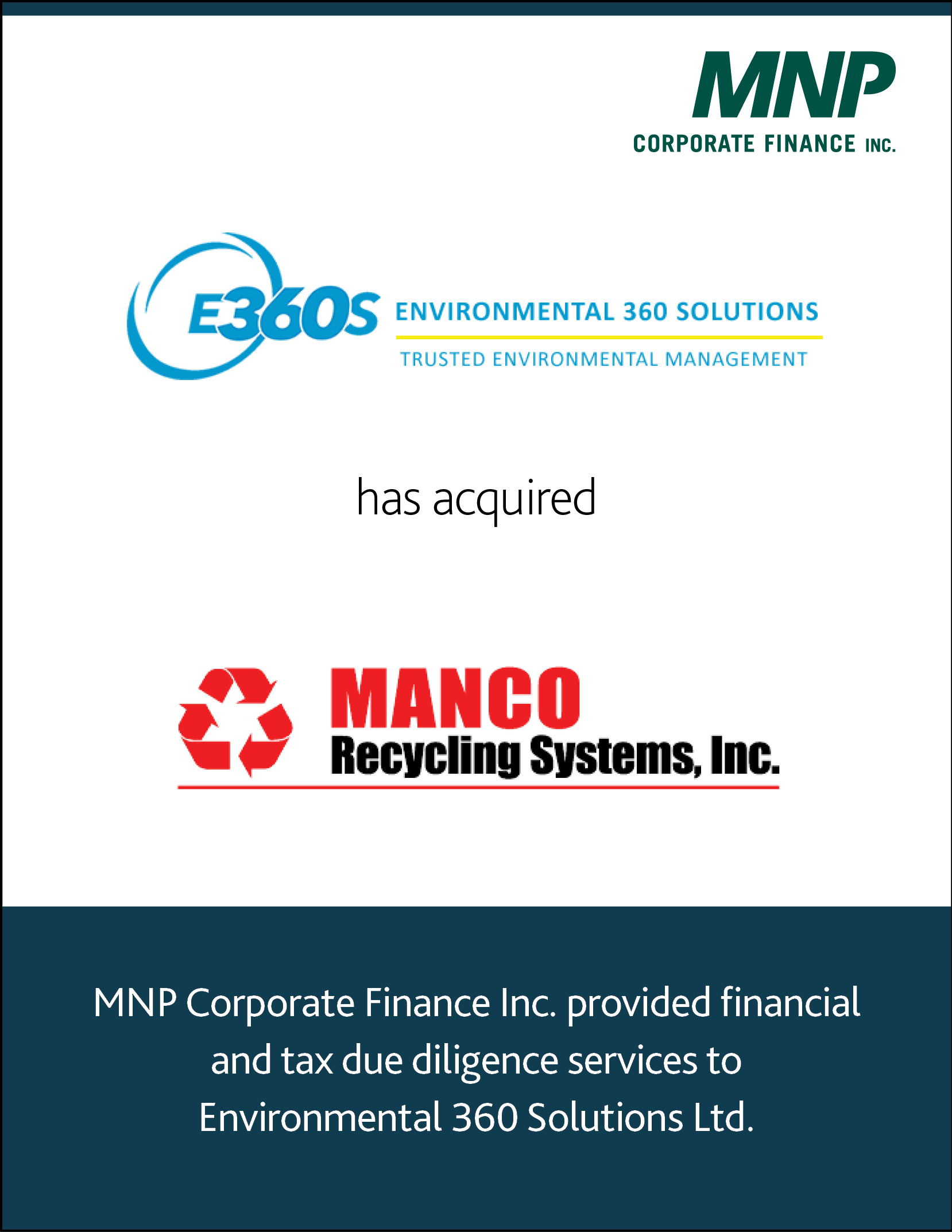 Environmental 360 solutions has acquired Manco Recycling systems inc