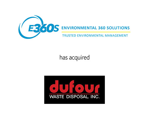 Environmental 360 solutions has acquired dufour Waste Disposal Inc