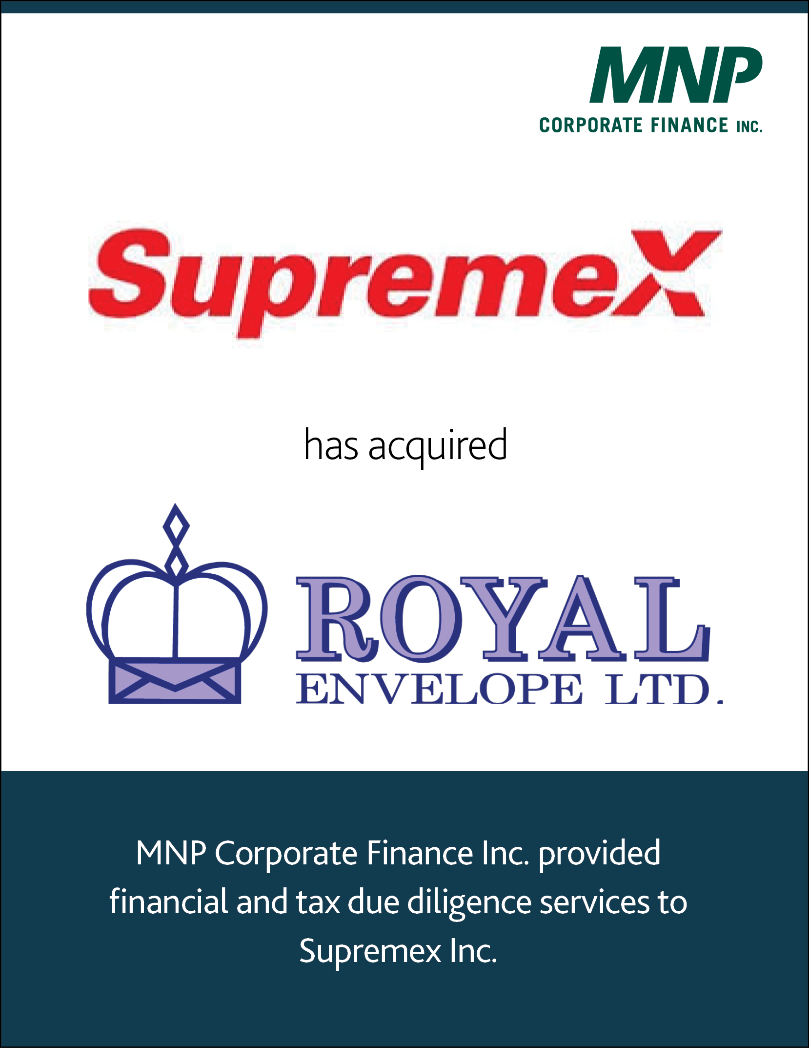 SupremeX has acquired Royal Envelope Ltd
