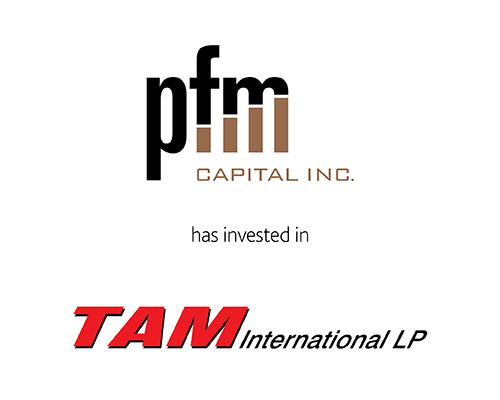 PFM Capital Inc. has invested in TAM International LP.
