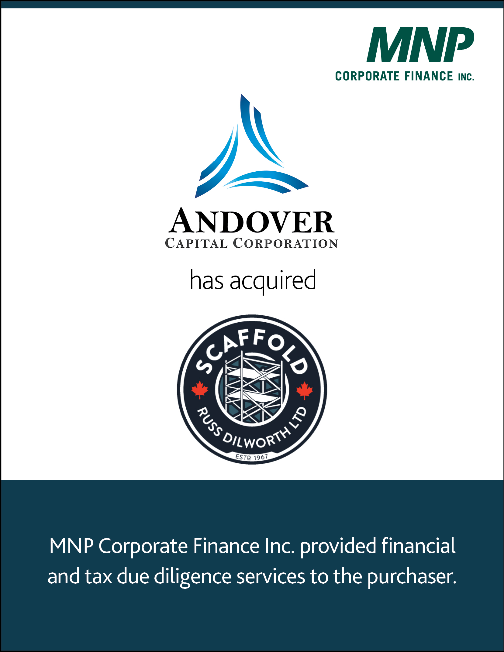 Andover Capital Corporation has acquired Scaffold Russ Dilworth Ltd