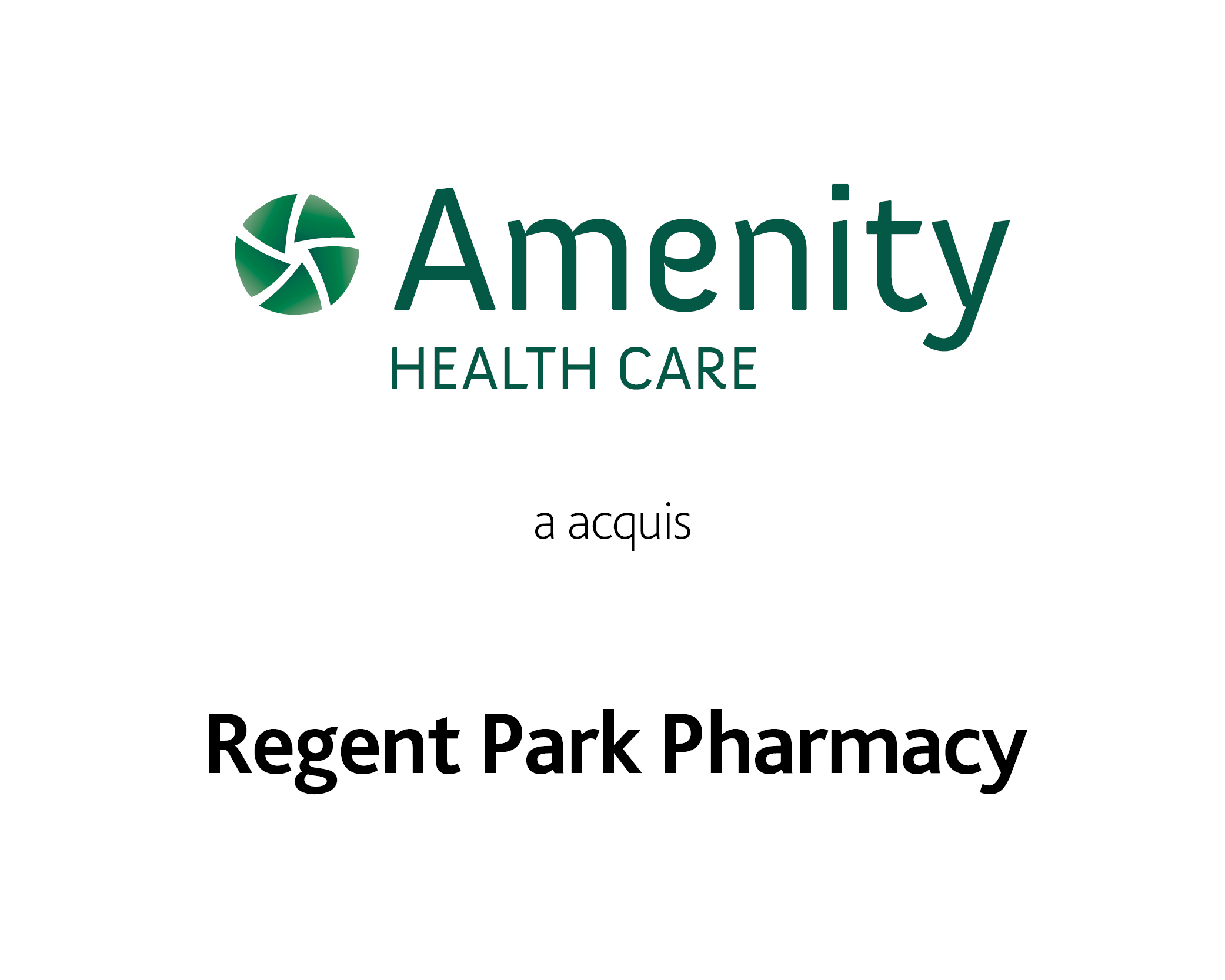 Amenity Health Care a fait l'acquisition de Regent Park Pharmacy.