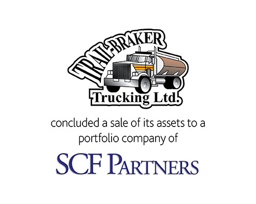 Trail-Braker Trucking Ltd concluded a sale of its assets to a portfolio company of SCF Partners